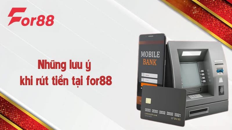 Cần nhớ điều kiện gì để rút tiền For88 thành công?