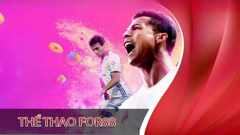 Đôi nét về Thể Thao For88